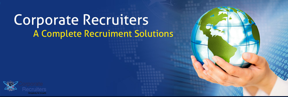 Jobs available at Corporate Recruiters